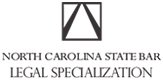 NC Bar Association Legal Specialization | Sasser Law Firm