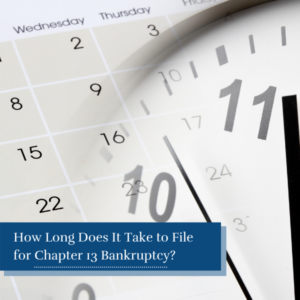 how long will a chapter 13 bankruptcy case take?